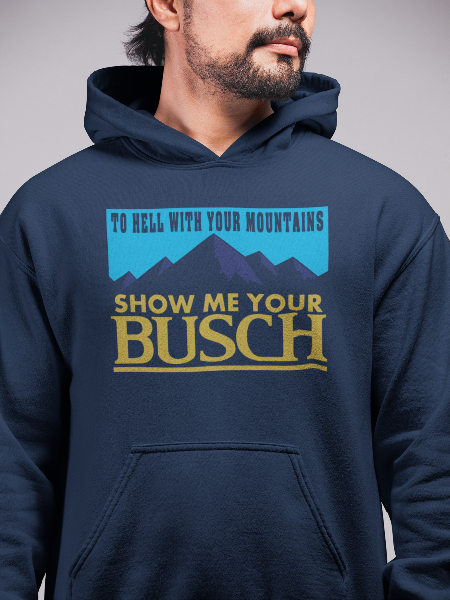 Show Me Your Busch Hoodie